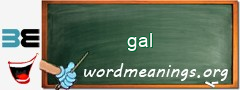 WordMeaning blackboard for gal